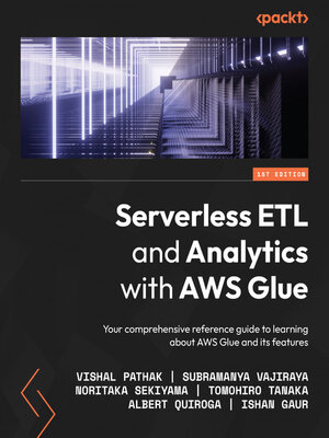 cover image of Serverless ETL and Analytics with AWS Glue